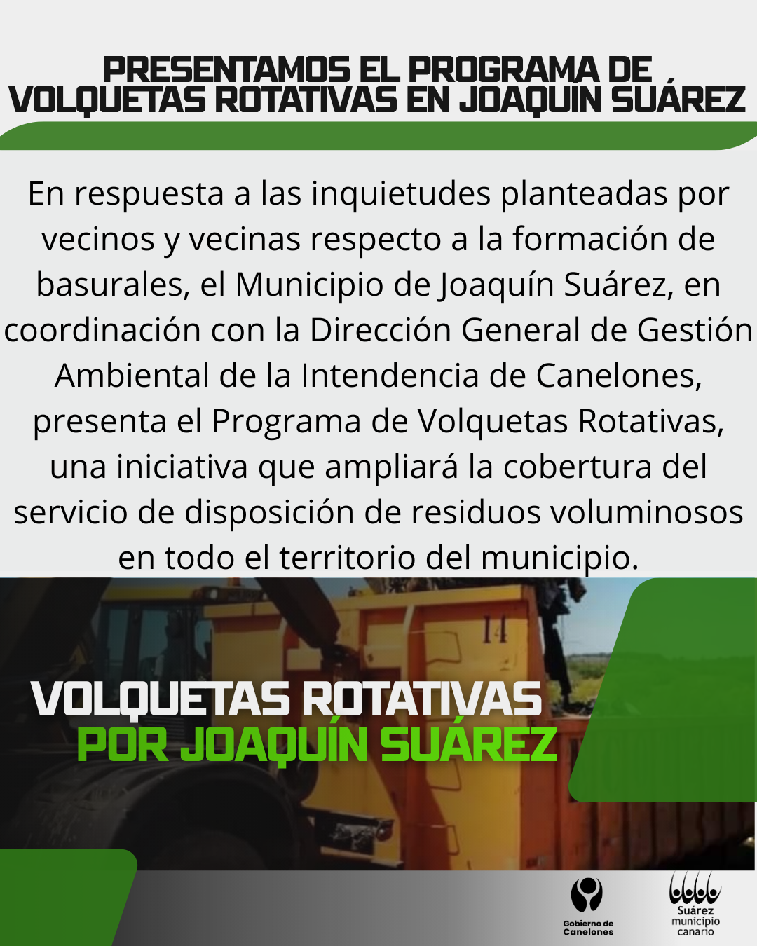 PRESENTAMOS EL PROGRAMA DE VOLQUETAS ROTATIVAS EN JOAQUÍN SUÁREZ